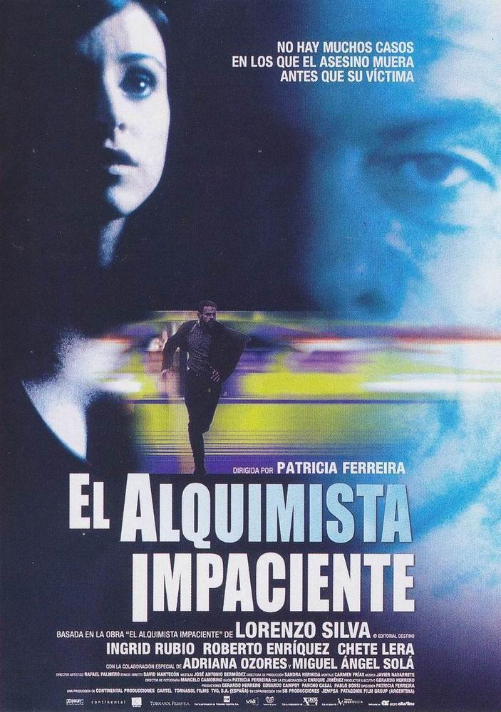 Adaptación cinematográfica de "El alquimista impaciente", novela también protagonizada por los personajes Bevilacqua y Chamorro