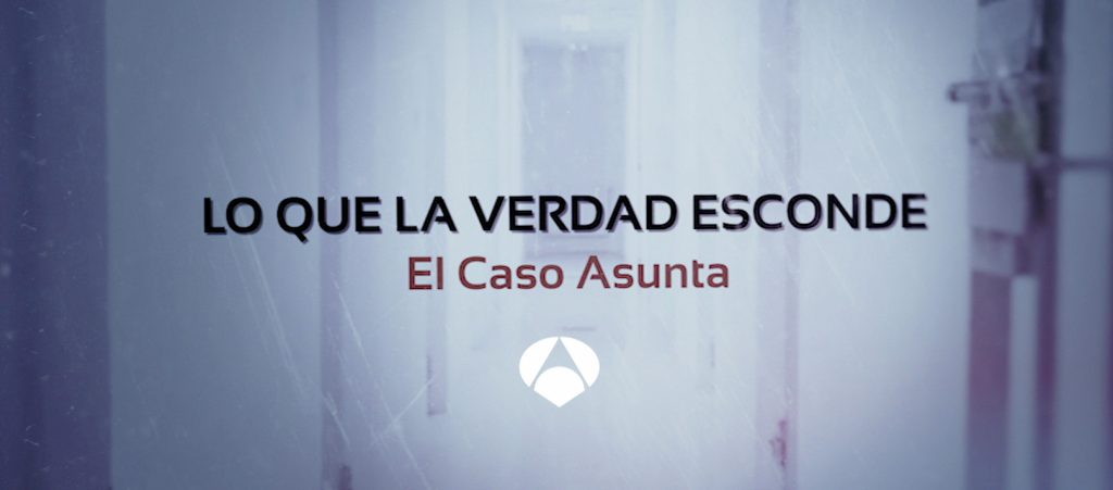 Documental Caso Asunta - Lo que la verdad esconde