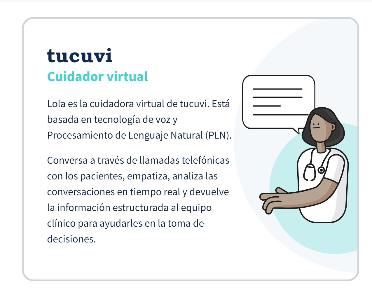 Lola es el nombre la la inteligencia artificial conversacional de tucuvi