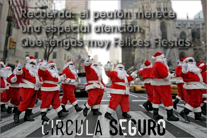 Circula Seguro - Felices Fiestas